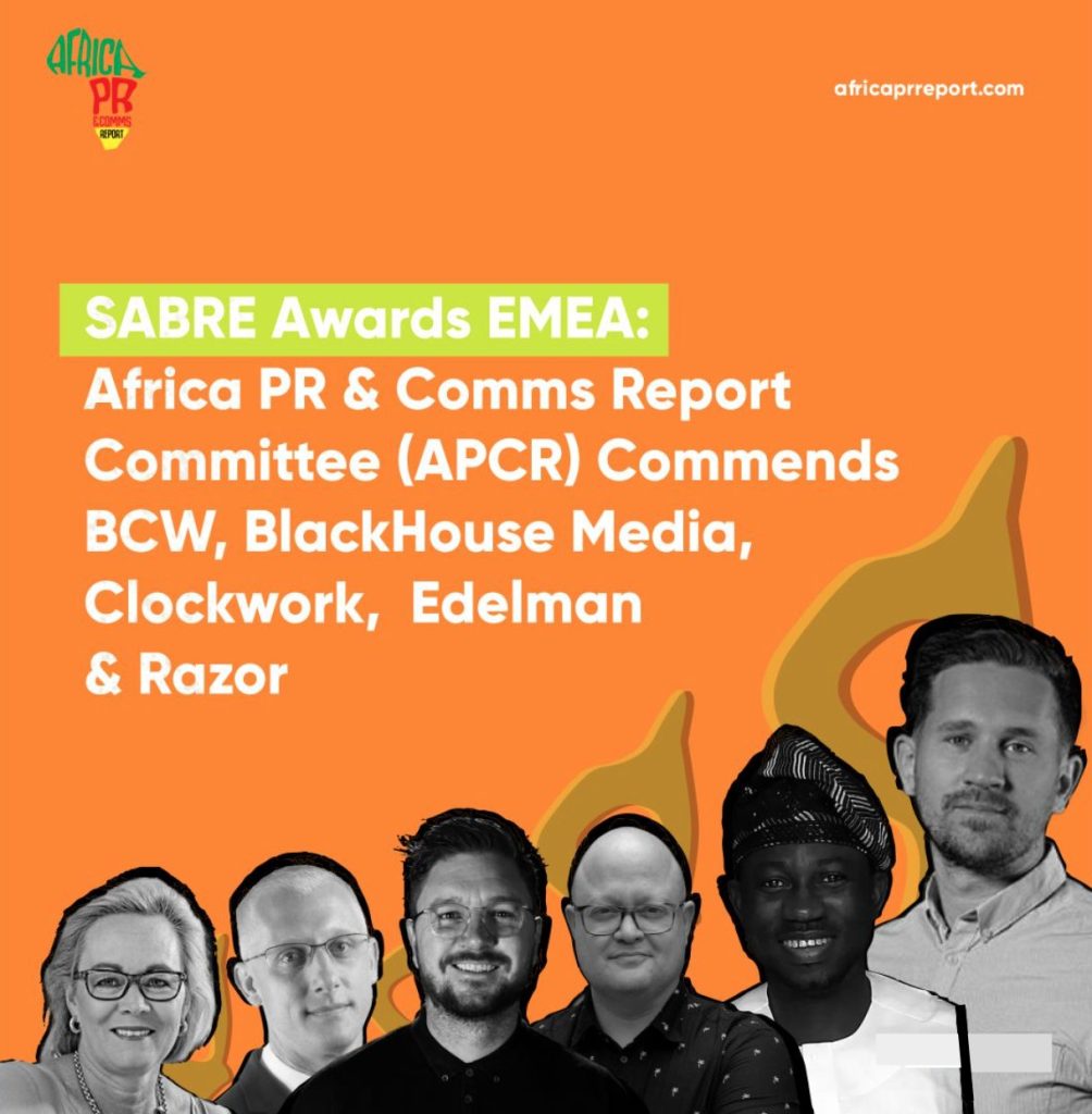 SABRE EMEA: Africa PR & Comms Committee Commends BCW, BlackHouse Media, Clockwork,  Edelman and Razor